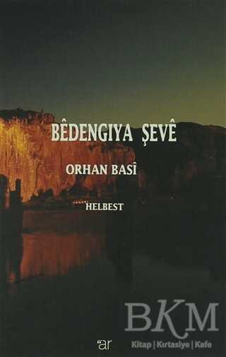Bedengıya Şeve - Ar Yayınları