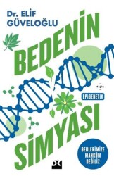 Bedenin Simyası - Doğan Kitap