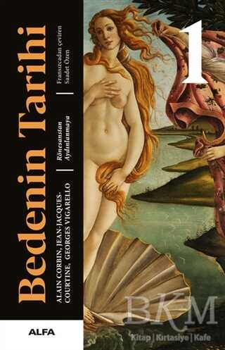 Bedenin Tarihi 1 - Alfa Yayınları