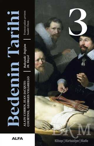 Bedenin Tarihi 3 - Alfa Yayınları