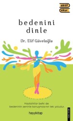 Bedenini Dinle - Hayykitap