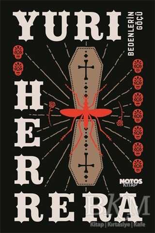 Bedenlerin Göçü - NOTOS KİTAP 