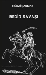 Bedir Savaşı - Platanus Publishing