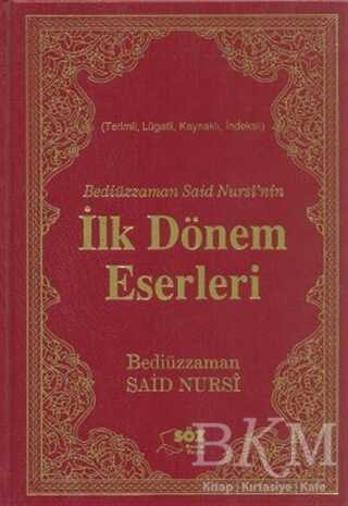 Bediüzzaman Said Nursi’nin İlk Dönem Eserleri Çanta Boy - Söz Basım Yayın