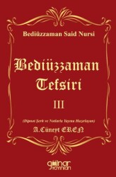 Bediüzzaman Tefsiri III - Gülnar Yayınları