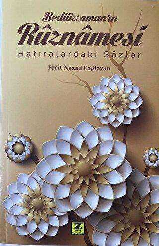 Bediüzzaman`ın Rüznamesi - Zinde Yayıncılık