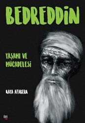 Bedreddin: Yaşamı ve Mücadelesi - İleri Yayınları