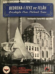 Bedreka-ı Feyz ve Felah - Akademi Titiz Yayınları