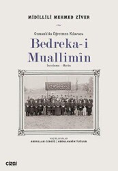 Bedreka-i Muallimin - Çizgi Kitabevi Yayınları