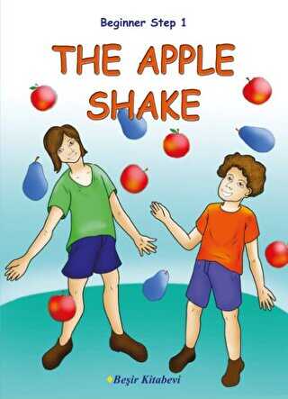 Beginner Step 1 The Apple Shake