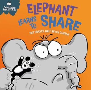 Behaviour Matters: Elephant Learns to Share - A book about sharing - 1