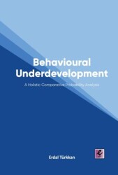 Behavioural Underdevelopment - Efil Yayınevi