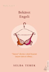 Bekaret Engeli - Destek Yayınları