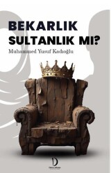 Bekarlık Sultan Mı ? - Dava Adamı Yayınları