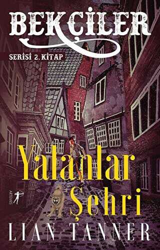 Bekçiler Yalanlar Şehri - 1