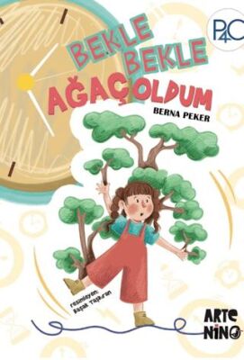 Bekle Bekle Ağaç Oldum - 1