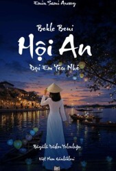 Bekle Beni Hoi An - İleri Yayınları