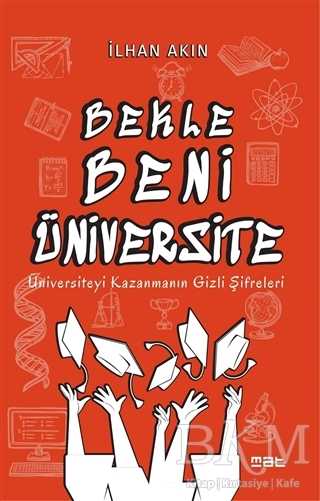 Bekle Beni Üniversite - Mat Kitap