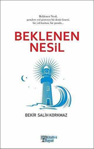Beklenen Nesil - Kitab-ı Hayat