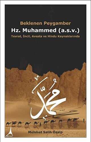 Beklenen Peygamber Hz. Muhammed a.s.v.
