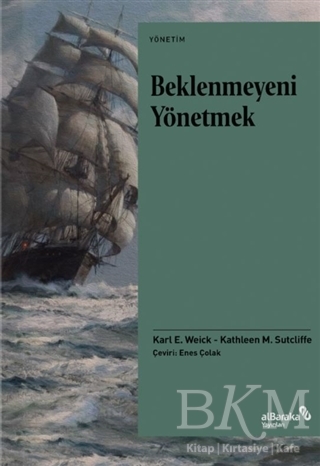 Beklenmeyeni Yönetmek - Albaraka Yayınları