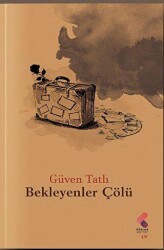 Bekleyenler Çölü - Klaros Yayınları