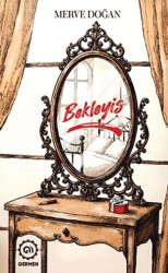 Bekleyiş - Germen Yayınevi