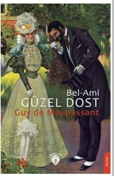 Bel-Ami - Güzel Dost - Dorlion Yayınları
