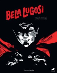Bela Lugosi - Kara Karga Yayınları