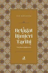 Belagat İlimleri Tarihi - Fecr Yayınları