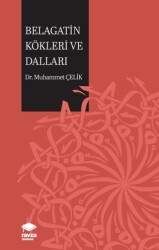 Belagatin Kökleri ve Dalları - Ravza Akademi