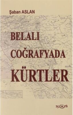 Belalı Coğrafyada Kürtler - 1