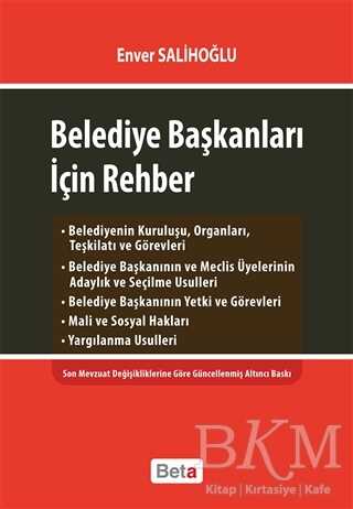 Belediye Başkanları İçin Rehber - Beta Yayınevi