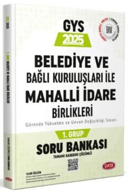 Belediye ve Bağlı Kuruluşları İle Mahalli İdare Birlikleri 1. Grup Soru Bankası - 1
