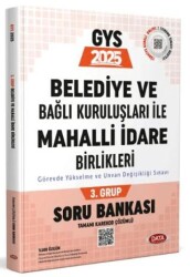 Data Yayınları Belediye ve Bağlı Kuruluşları ile Mahalli İdare Birlikleri 3. Grup Soru Bankası - Data Yayınları