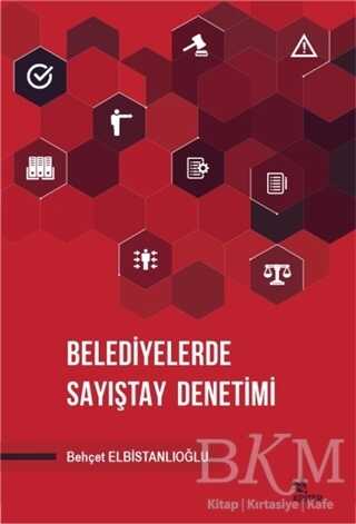 Belediyelerde Sayıştay Denetimi - Kriter Yayınları