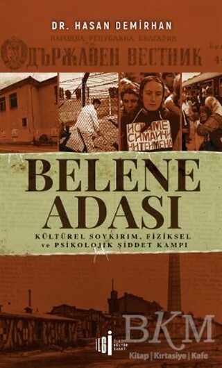 Belene Adası - İlgi Kültür Sanat Yayınları