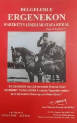 Belgelerle Ergenekon Hareketin Lideri Mustafa Kemal - Mavi Kurt Yayınları