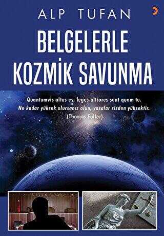 Belgelerle Kozmik Savunma - Cinius Yayınları