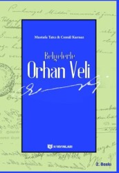 Belgelerle Orhan Veli - H Yayınları