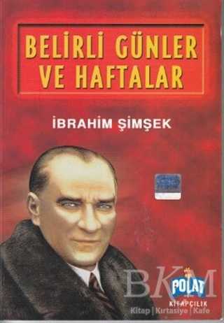 Belirli Günler ve Haftalar - Polat Kitapçılık