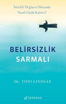 Belirsizlik Sarmalı - 1