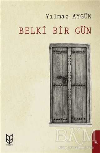 Belki Bir Gün - Yason Yayıncılık