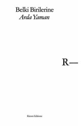 Belki Birilerine - Rizom Editions