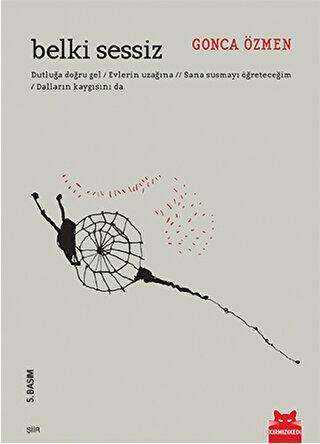 Belki Sessiz - Kırmızı Kedi Yayınevi