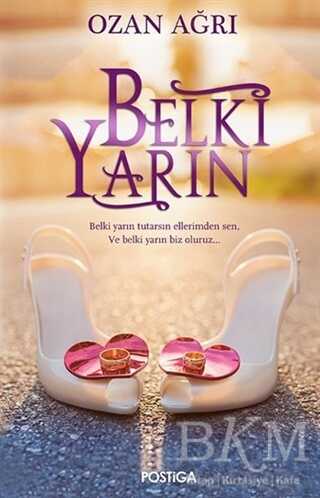 Belki Yarın - Postiga Yayınları