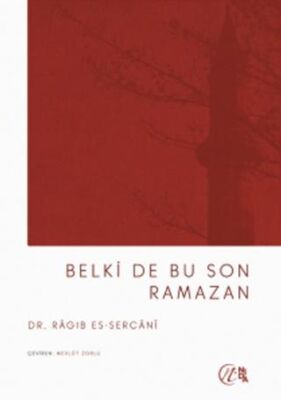 Belki De Bu Son Ramazan - 1