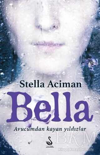 Bella - Siyah Kuğu Yayınları