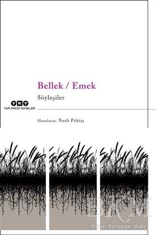 Bellek - Emek - Yapı Kredi Yayınları