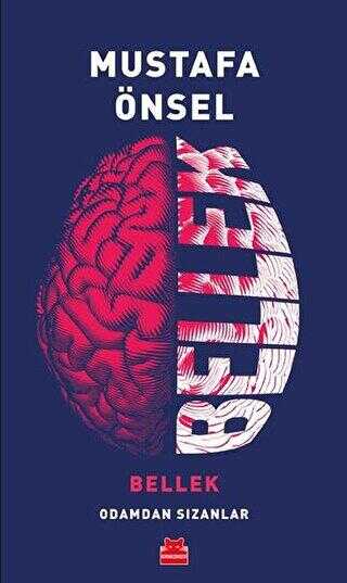 Bellek - Odamdan Sızanlar - Kırmızı Kedi Yayınevi